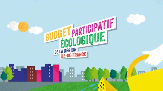 Budget participatif écologique et solidaire | Région Île-de-France