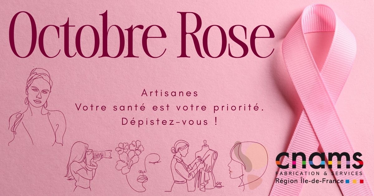 Octobre Rose 2026 : artisanes d&rsquo;Île-de-France, prenez soin de vous